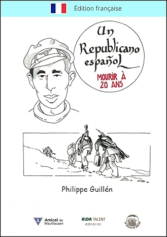 Un republicano español. Mourir à 20 ans